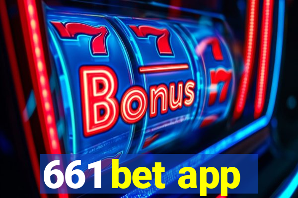 661 bet app